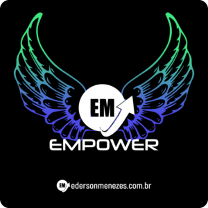 Empower - Empoderamento Pessoal com Ederson Menezes