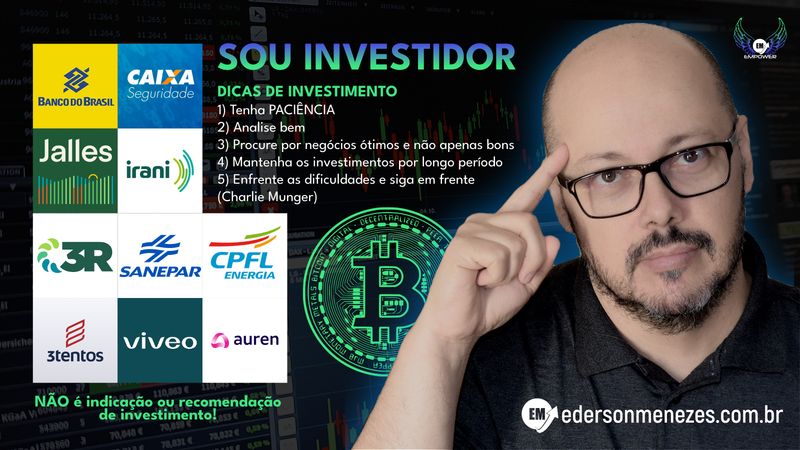 Investimentos e Investidor Empower - Ederson Malheiros Menezes